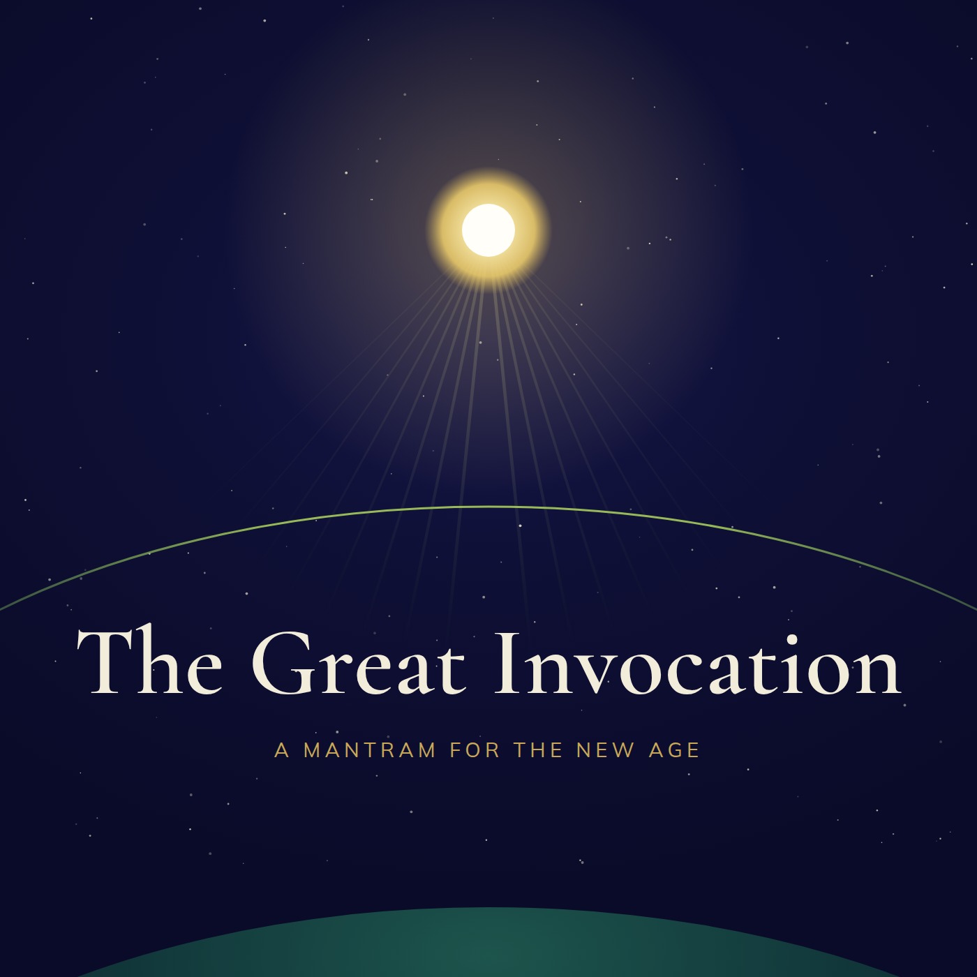 The Great Invocation — a mantram for the New Age